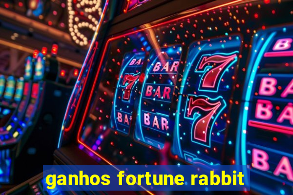 ganhos fortune rabbit